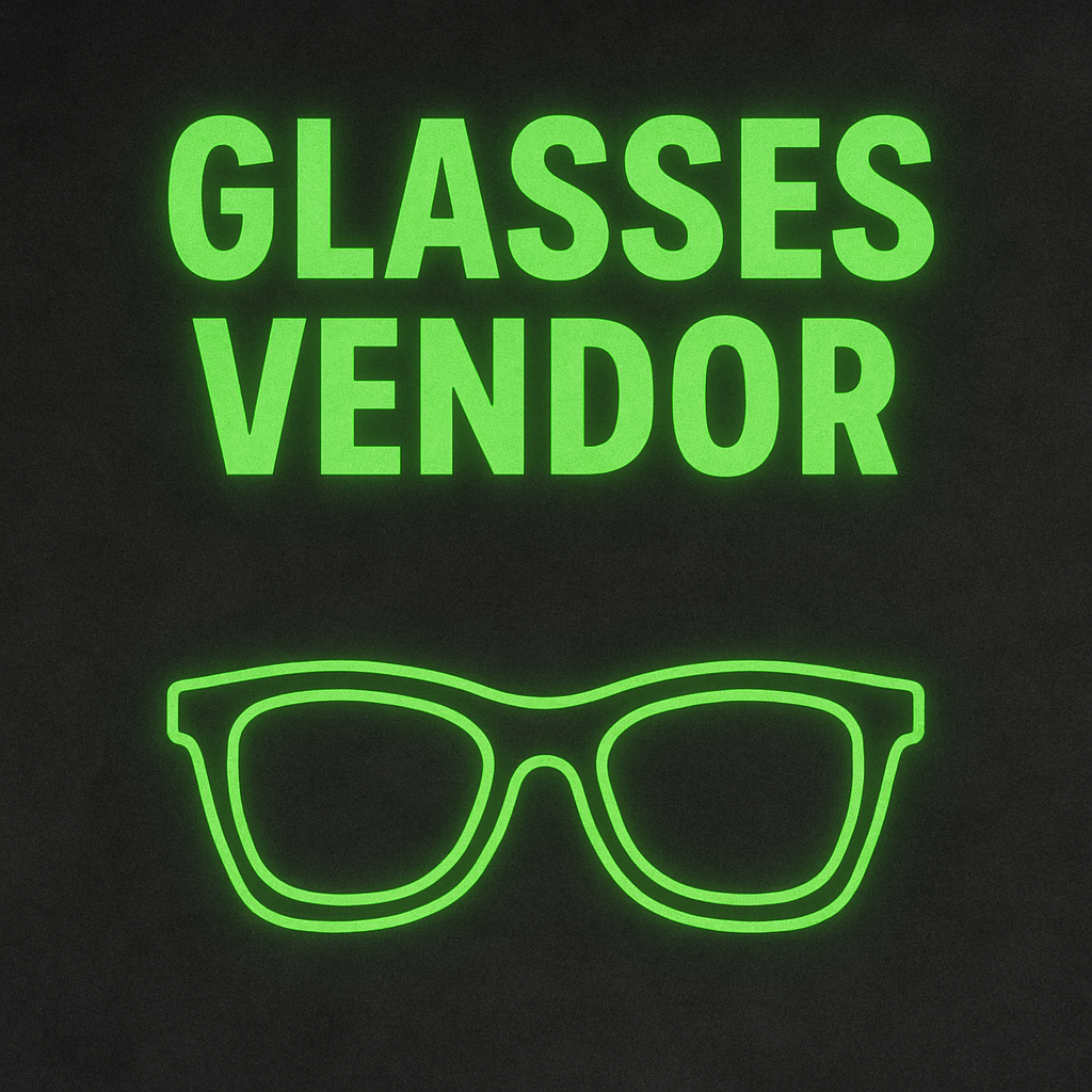 Glasses Vendor